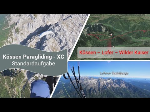 #Kössen #Paragliding - XC Standardaufgabe, Lofer- Wilder Kaiser